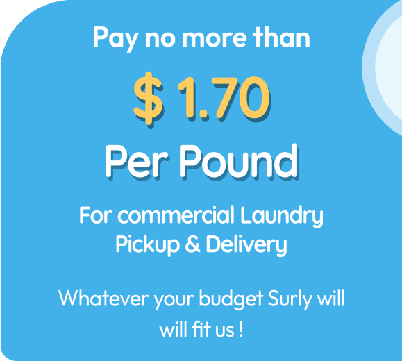 Affordable commercial laundry pickup at $1.70 per pound.